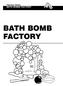 Teachers Notes BATH BOMB FACTORY