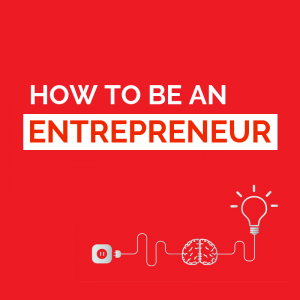 how to become an entrepreneur with no money