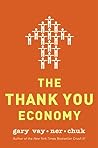 The Thank You Economy by Gary Vaynerchuk