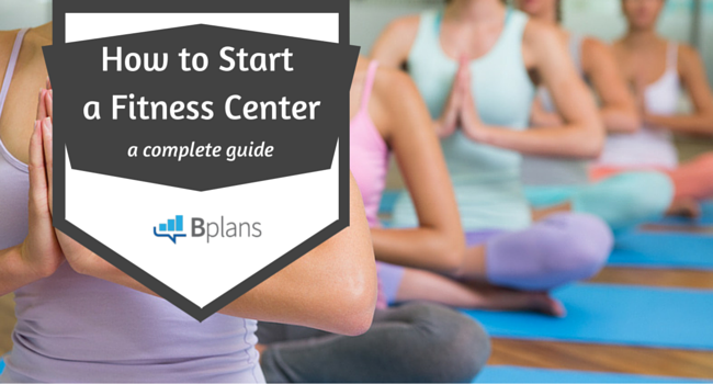 How to Start a Fitness Center