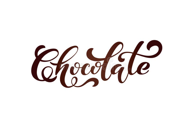 Chocolate. Handwritten lettering design elements. Template and concept for cafe, menu, coffee house, shop advertising, coffee shop royalty free illustration Chocolate. Handwritten lettering design elements. Template and concept for cafe, menu, coffee house, shop advertising, coffee shop royalty free illustration