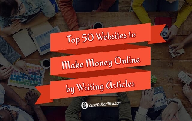 top 50 best websites to make money online by writing articles